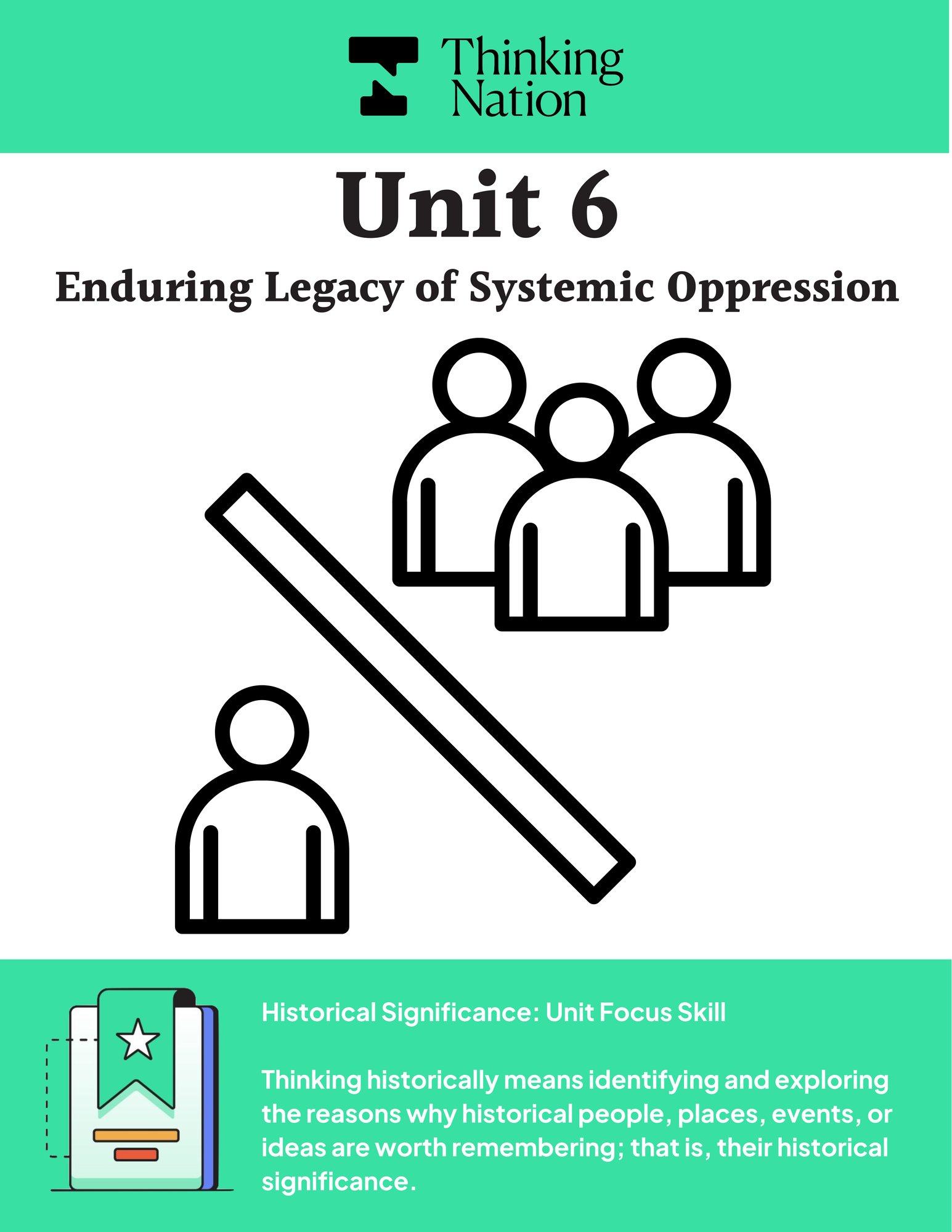 Unit 6 - Systemic Oppression